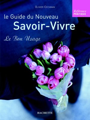 cover image of Le guide du nouveau savoir-vivre
